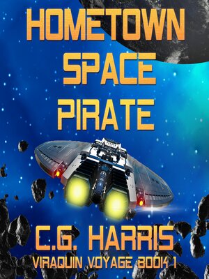 cover image of Hometown Space Pirate